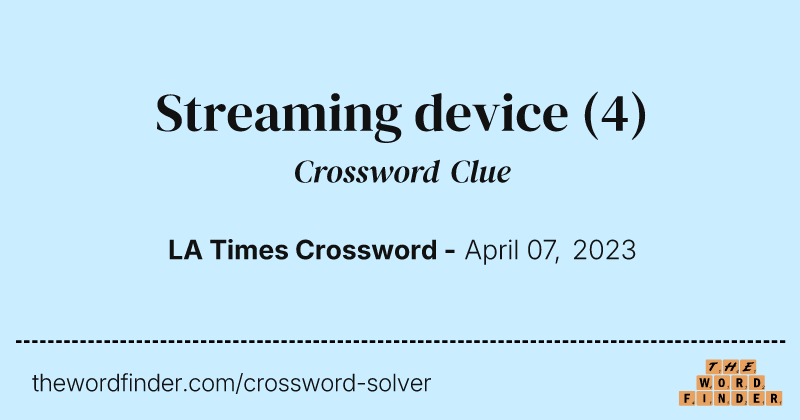 Streaming device crossword clue image
