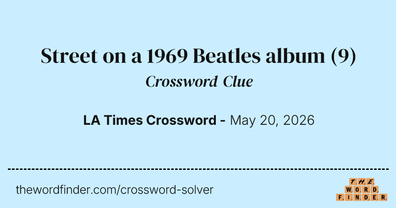 Street on a 1969 Beatles album crossword clue image