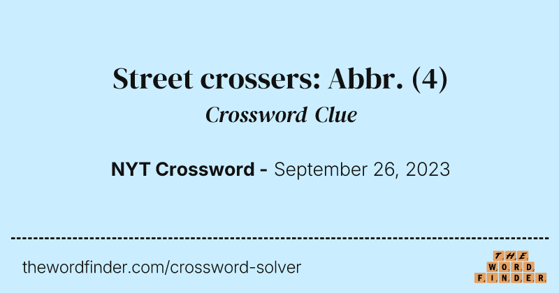 Street crossers: Abbr. crossword clue image