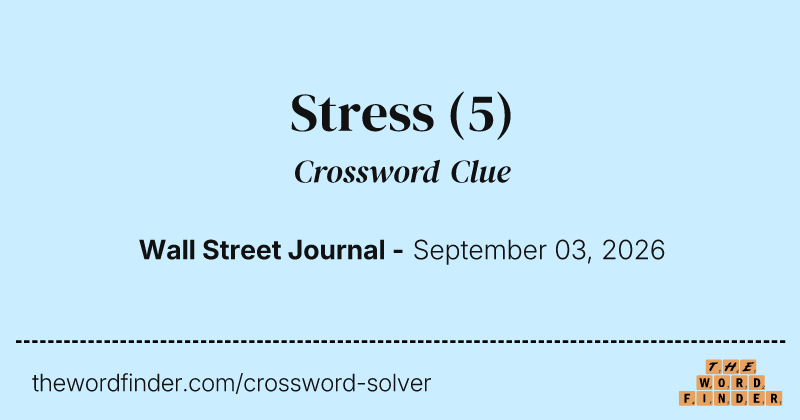 Stress crossword clue image