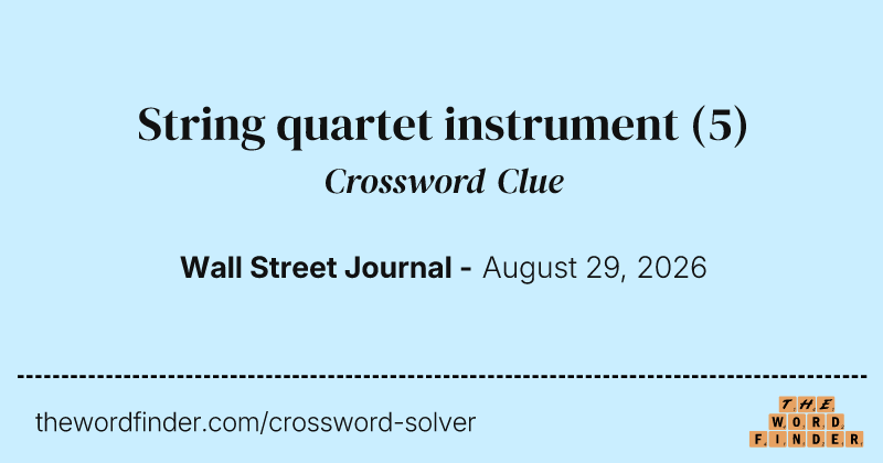 String quartet instrument crossword clue image