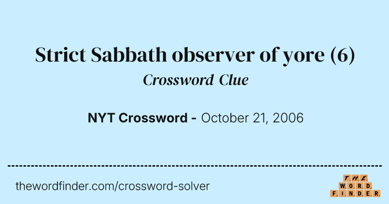 Strict Sabbath observer of yore crossword clue image