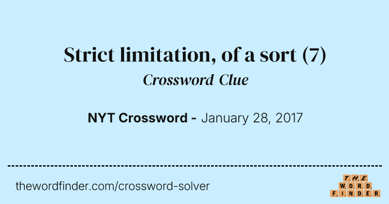 Strict limitation, of a sort crossword clue image