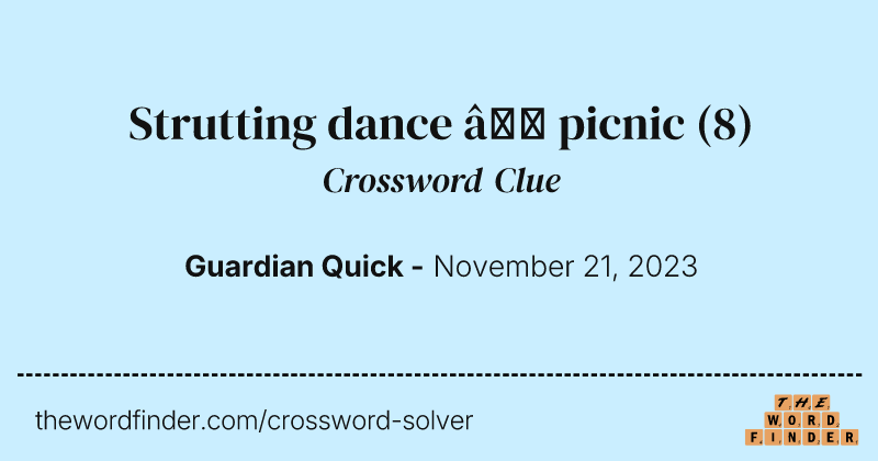 Strutting dance – picnic crossword clue image