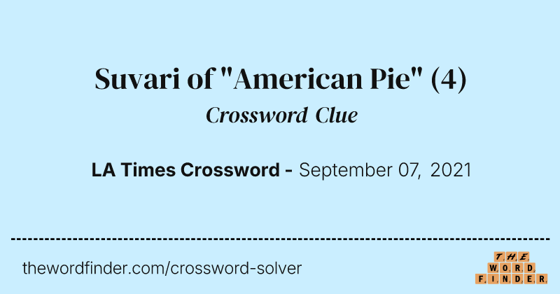 Suvari of "American Pie" crossword clue image