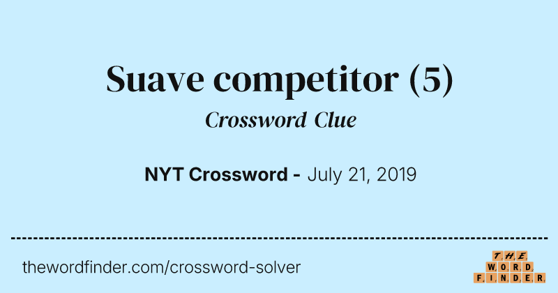 Suave competitor crossword clue image