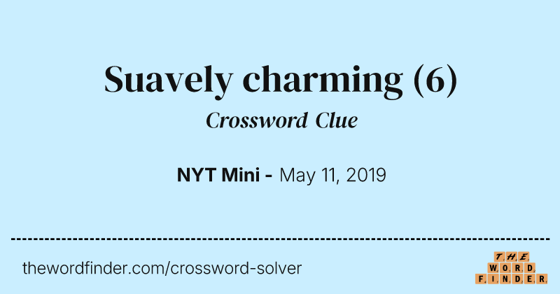 Suavely charming crossword clue image
