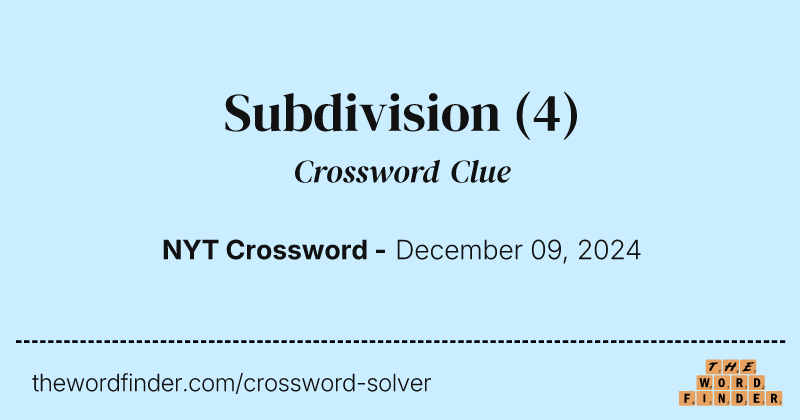 Subdivision crossword clue image