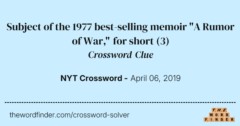 Subject of the 1977 best-selling memoir "A Rumor of War," for short crossword clue image
