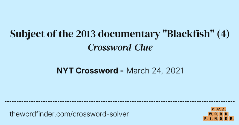 Subject of the 2013 documentary "Blackfish" crossword clue image