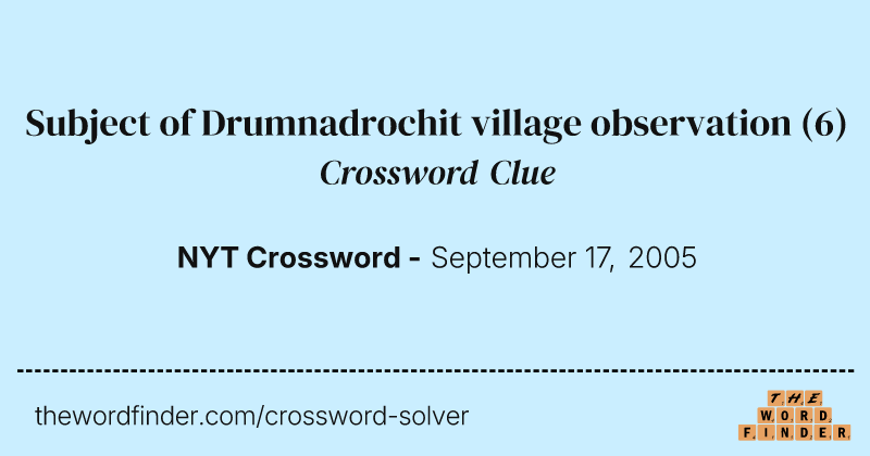 Subject of Drumnadrochit village observation crossword clue image