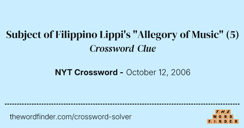 Subject of Filippino Lippi's "Allegory of Music" crossword clue image