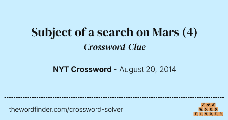 Subject of a search on Mars crossword clue image