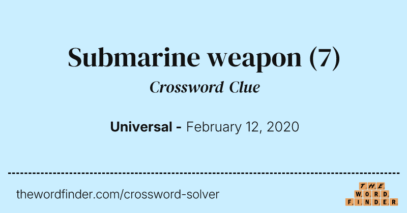 Submarine weapon crossword clue image