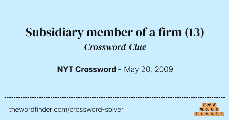 Subsidiary member of a firm crossword clue image