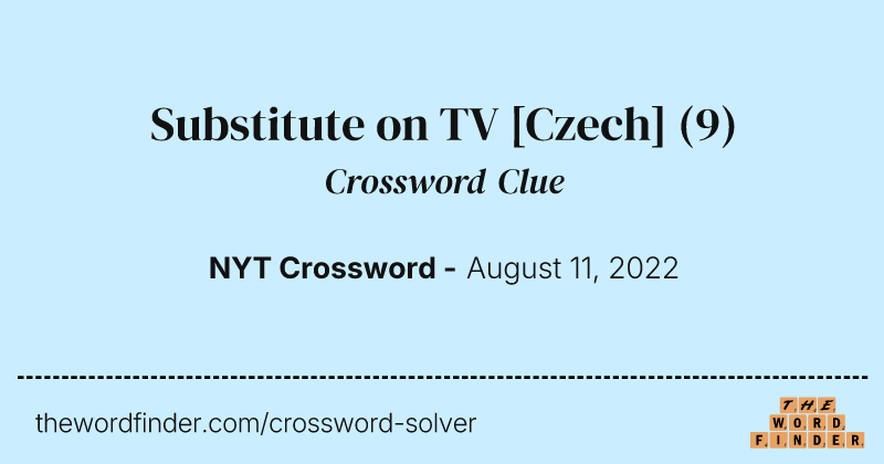 Substitute on TV [Czech] crossword clue image