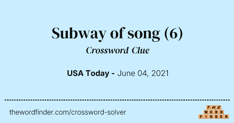 Subway of song crossword clue image