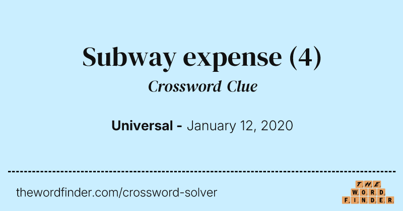 Subway expense crossword clue image