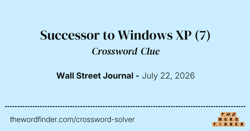 Successor to Windows XP crossword clue image