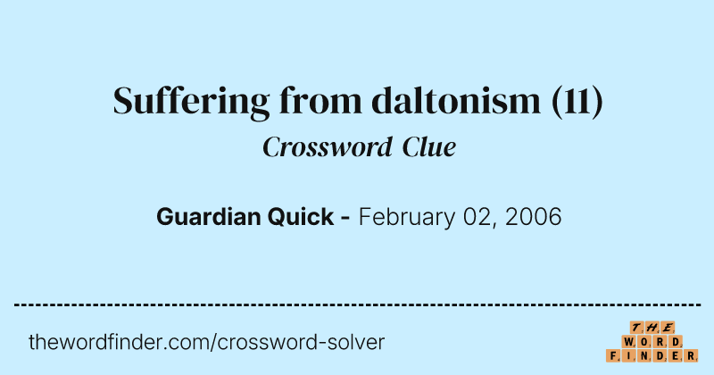 Suffering from daltonism crossword clue image