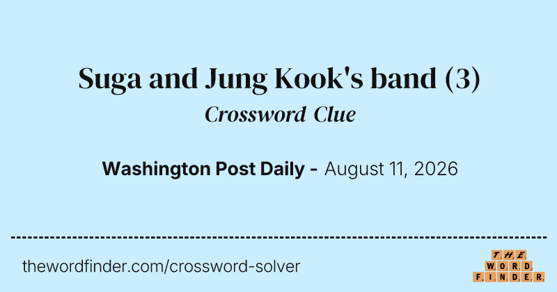 Suga and Jung Kook's band crossword clue image