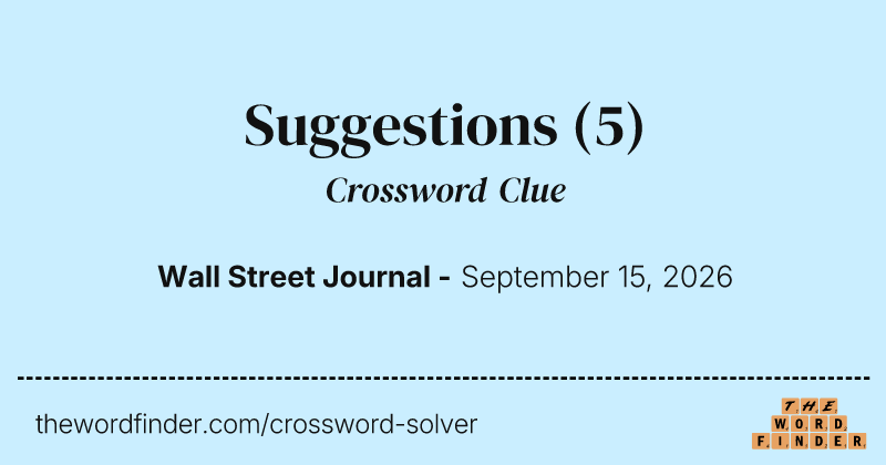 Suggestions crossword clue image