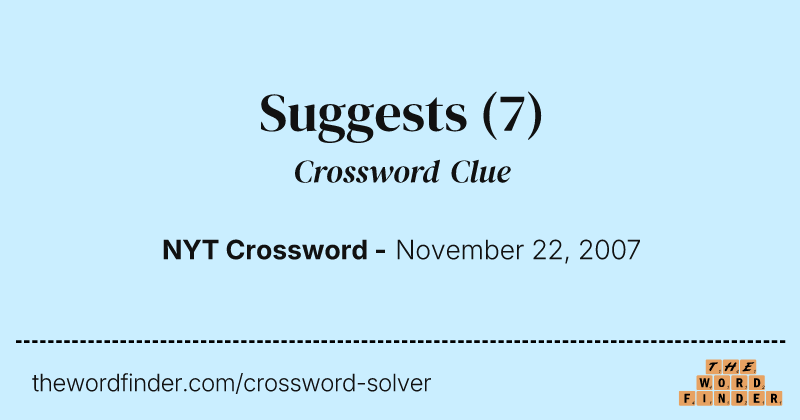 Suggests crossword clue image