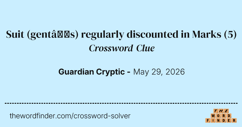 Suit (gent’s) regularly discounted in Marks crossword clue image