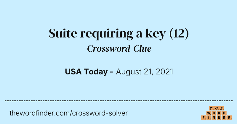 Suite requiring a key crossword clue image
