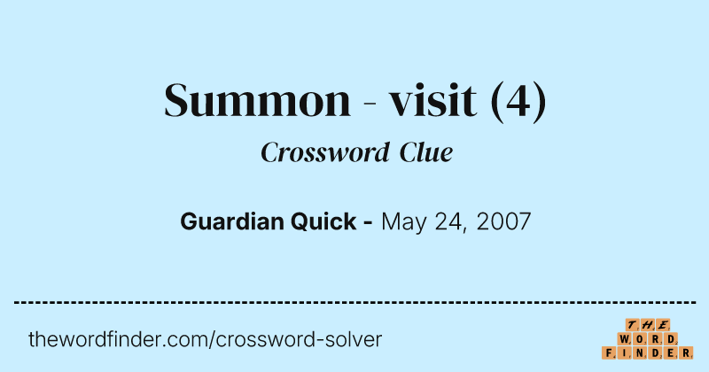 Summon - visit crossword clue image