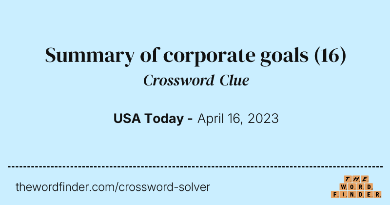 Summary of corporate goals crossword clue image