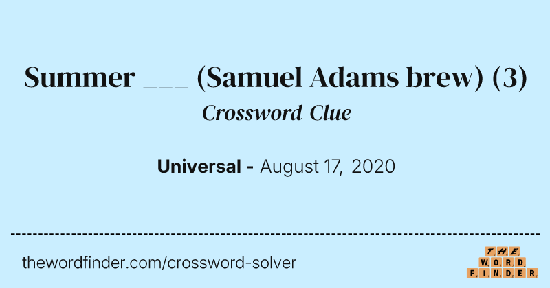 Summer ___ (Samuel Adams brew) crossword clue image