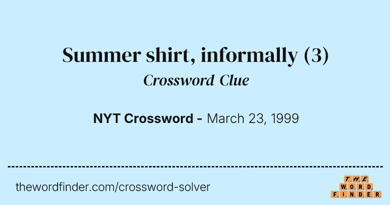 Summer shirt, informally crossword clue image