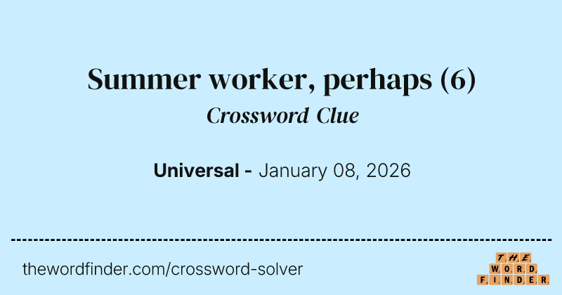 Summer worker, perhaps crossword clue image
