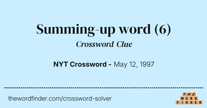 Summing-up word crossword clue image