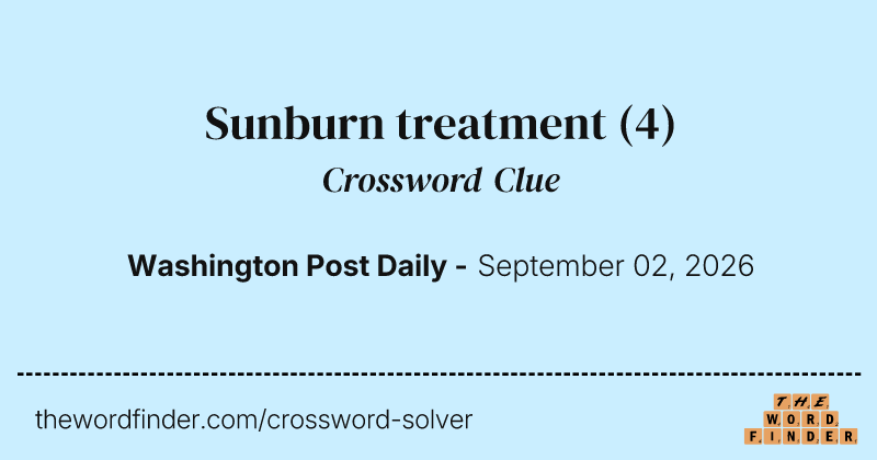 Sunburn treatment crossword clue image