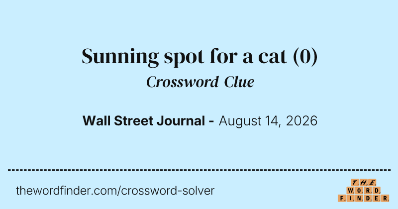 Sunning spot for a cat crossword clue image