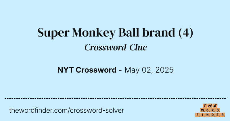 Super Monkey Ball brand crossword clue image