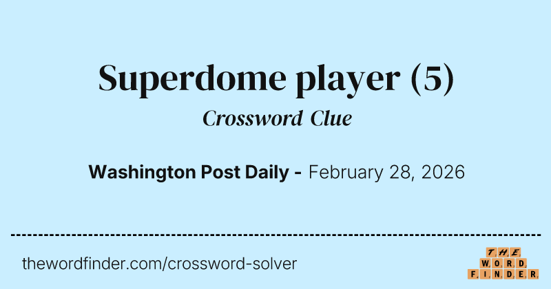 Superdome player crossword clue image