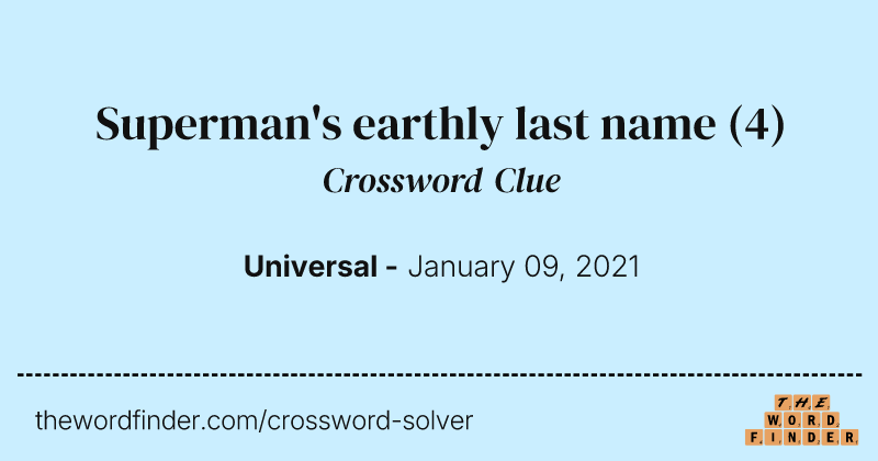 Superman's earthly last name crossword clue image