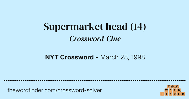 Supermarket head crossword clue image