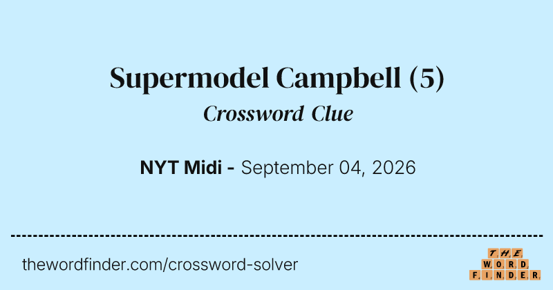 Supermodel Campbell crossword clue image