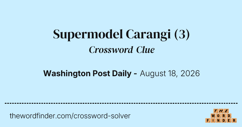 Supermodel Carangi crossword clue image