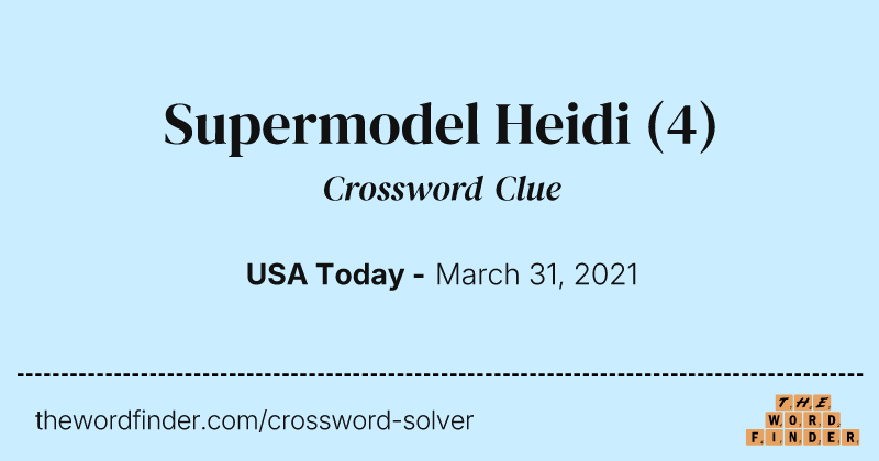 Supermodel Heidi crossword clue image