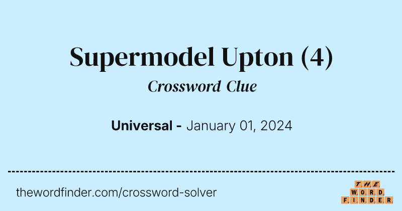 Supermodel Upton crossword clue image