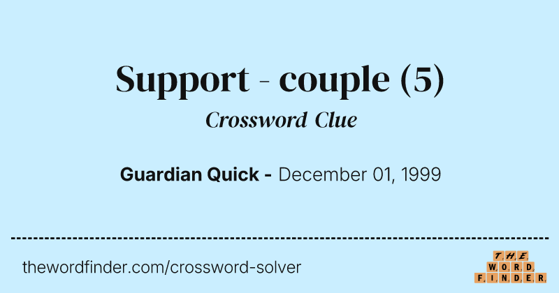 Support - couple crossword clue image