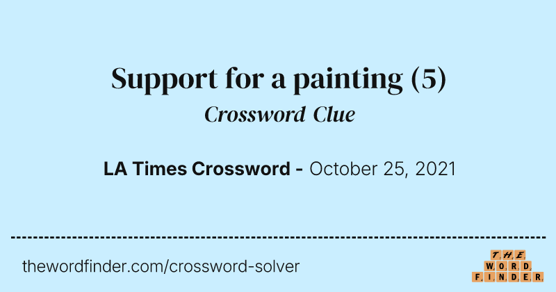 Support for a painting crossword clue image