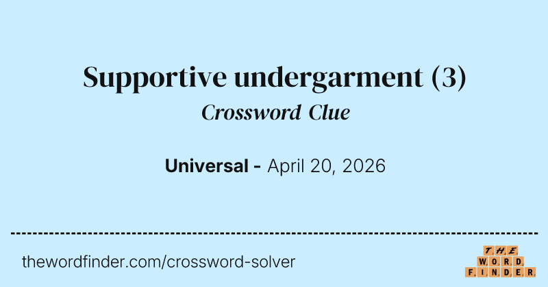 Supportive undergarment crossword clue image