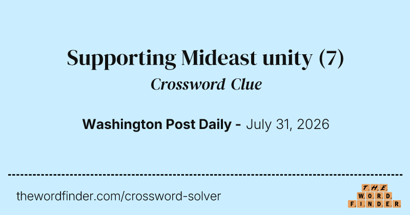 Supporting Mideast unity crossword clue image