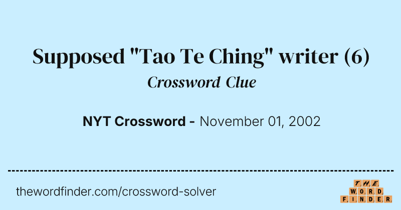 Supposed "Tao Te Ching" writer crossword clue image